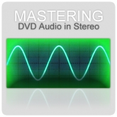 DVD Audio Mastering In Stereo